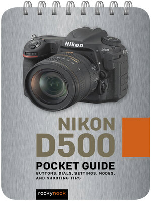 cover image of Nikon D500 Pocket Guide